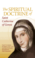 Spiritual Doctrine of St. Catherine of Genoa