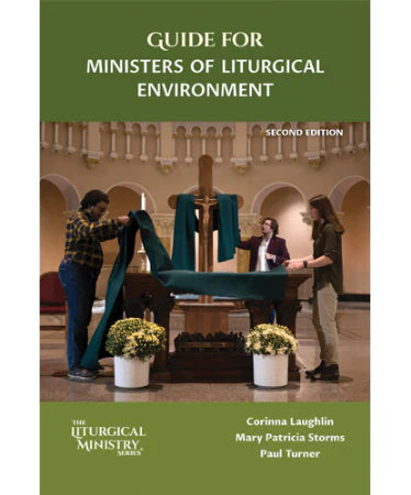 Guide For Liturgical Environment, Second Edition