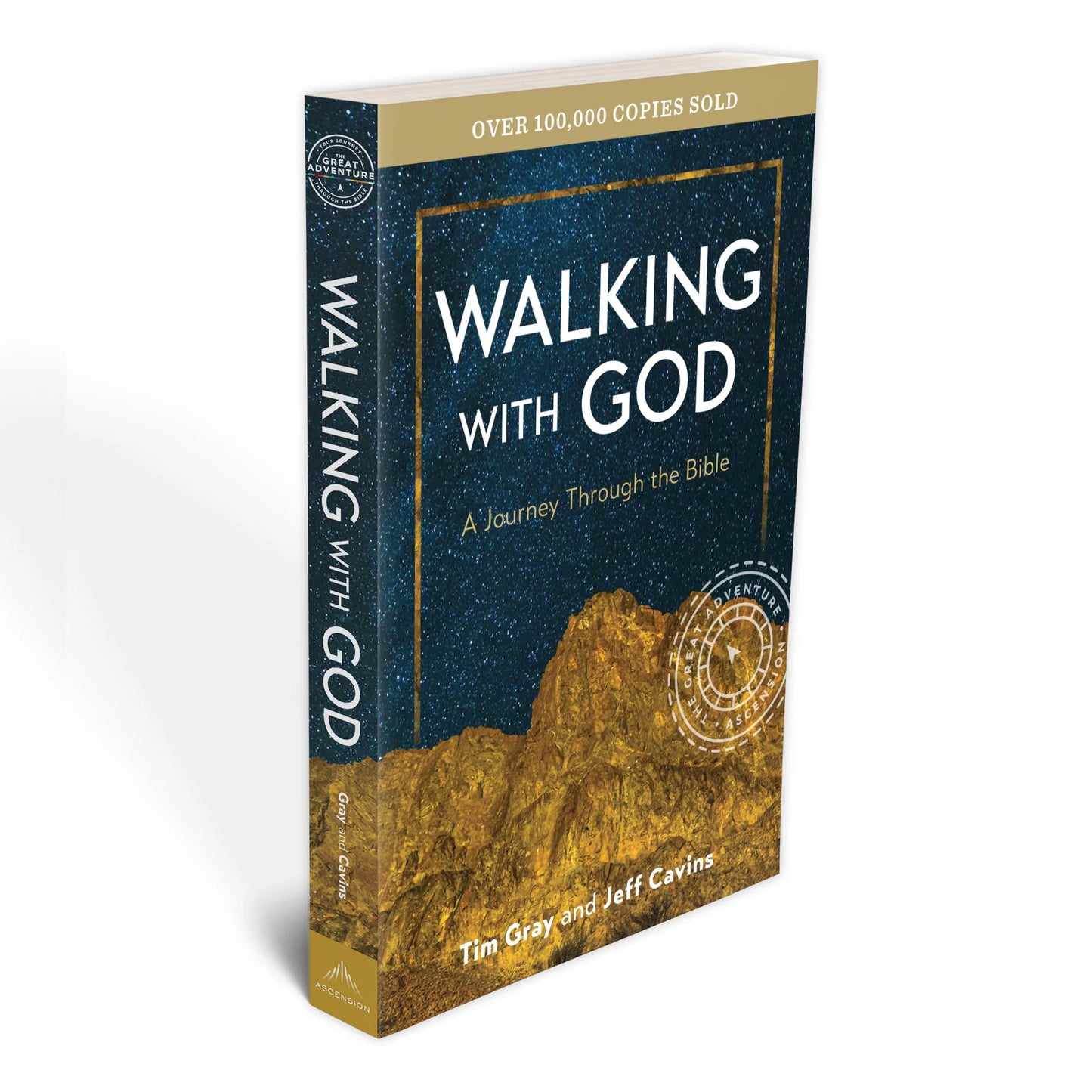 Walking With God: A Journey Through the Bible (2024 Edition)