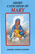 Short Catechism of Mary