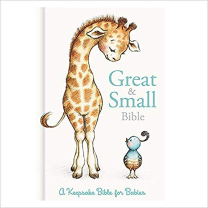 Great and Small Bible - A Keepsake Bible for Babies