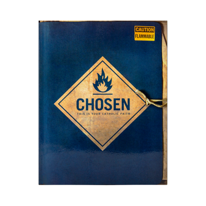 Chosen This Is Your Catholic Faith Student Workbook