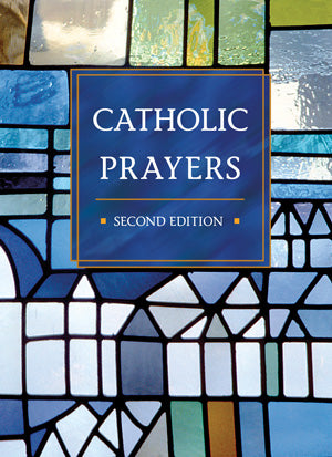 Catholic Prayers, Second Edition