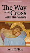 Way of the Cross with the Saints (Parish)