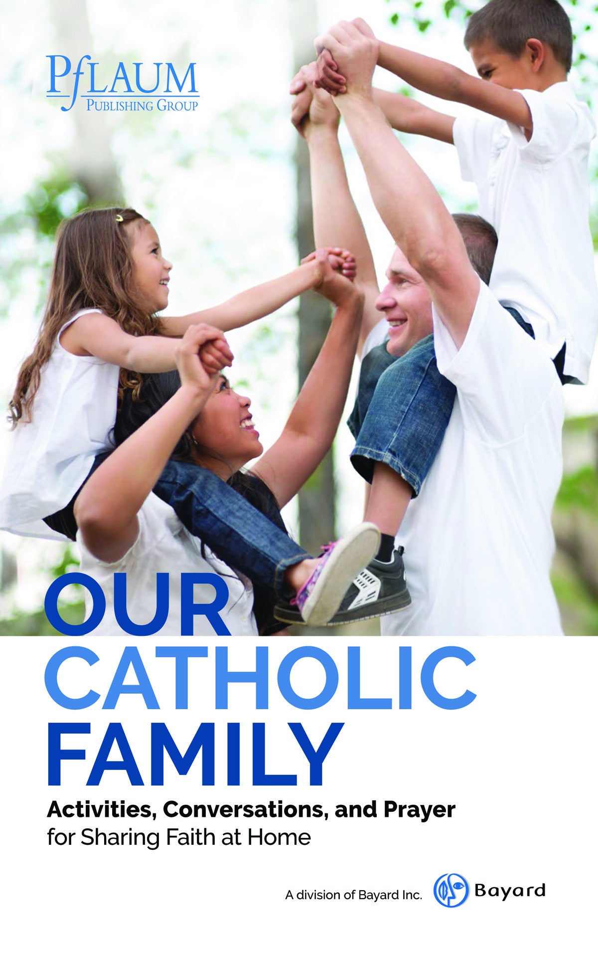 Our Catholic Family